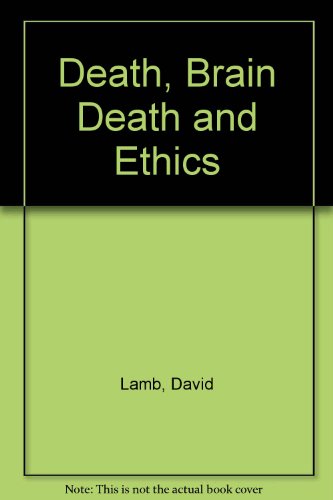 Cover of Death, Brain Death and Ethics