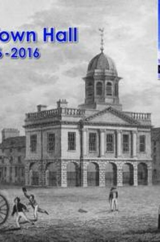 Cover of Kelso Town Hall 1816-2016