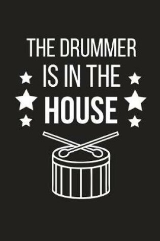 Cover of The Drummer Is in the House