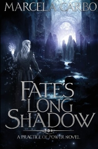 Fate's Long Shadow