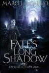 Book cover for Fate's Long Shadow