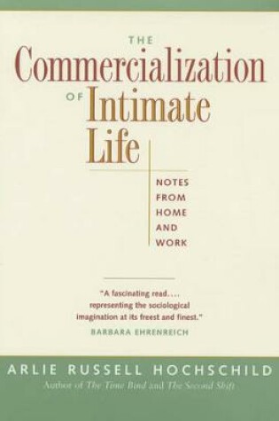 Cover of The Commercialization of Intimate Life