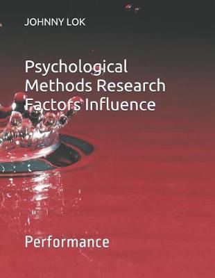 Book cover for Psychological Methods Research Factors Influence