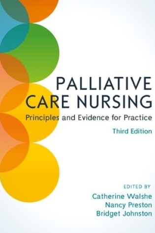 Cover of Palliative Care Nursing: Principles and Evidence for Practice