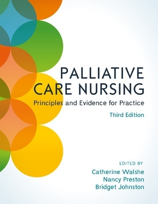 Book cover for Palliative Care Nursing: Principles and Evidence for Practice