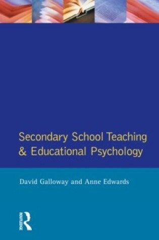 Cover of Secondary School Teaching and Educational Psychology