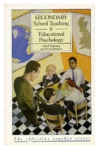 Cover of Secondary School Teaching and Educational Psychology