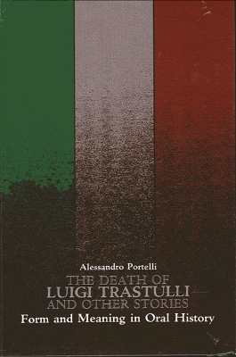 Book cover for The Death of Luigi Trastulli and Other Stories
