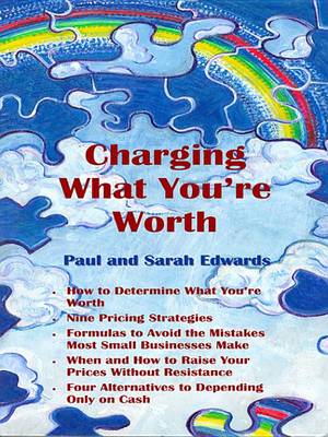 Book cover for Charging What You're Worth