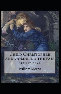 Book cover for Child Christopher and Goldilind the Fair Annotated