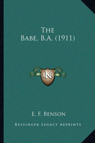 Cover of The Babe, B.A. (1911) the Babe, B.A. (1911)