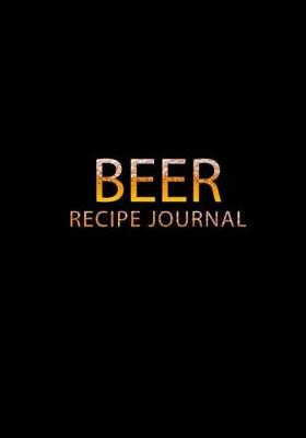 Book cover for Beer Recipe Journal