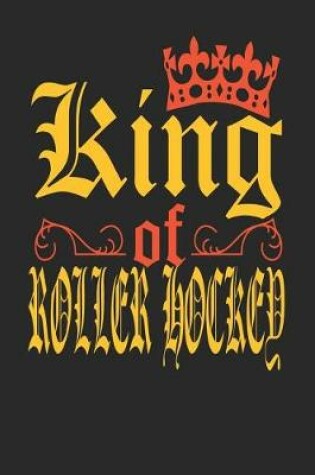 Cover of King Of Roller Hockey