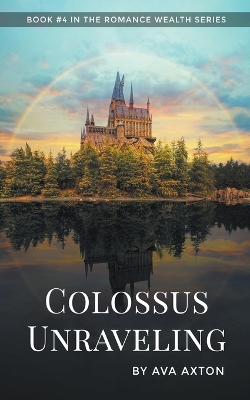 Book cover for Colossus Unraveling