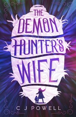 Book cover for The Demon Hunter's Wife