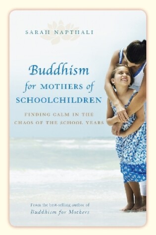 Cover of Buddhism for Mothers of Schoolchildren