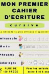 Book cover for Mon premier cahier d'ecriture cursive