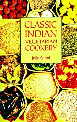 Book cover for Classic Indian Vegetarian Cookery