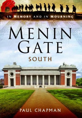 Book cover for Menin Gate South: In Memory and Mourning