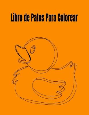 Book cover for Libro de Patos Para Colorear