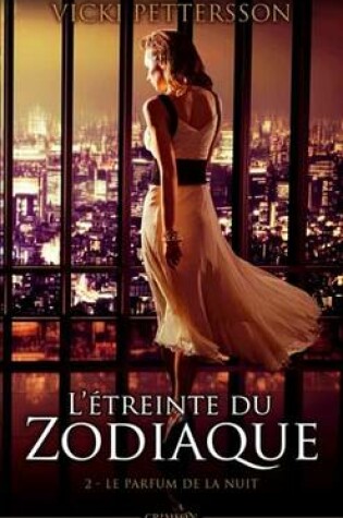 Cover of L'Etreinte Du Zodiaque T02