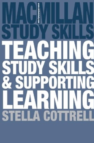 Cover of Teaching Study Skills and Supporting Learning