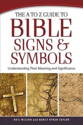 Book cover for The A to Z Guide to Bible Signs and Symbols