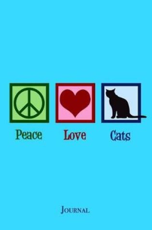 Cover of Peace Love Cats Journal