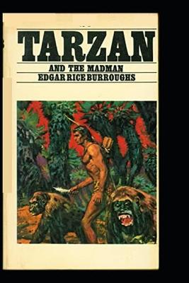 Book cover for Tarzan and the Madman illustrated