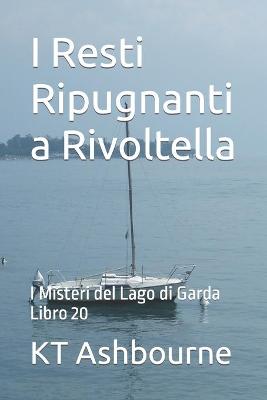 Cover of I Resti Ripugnanti a Rivoltella