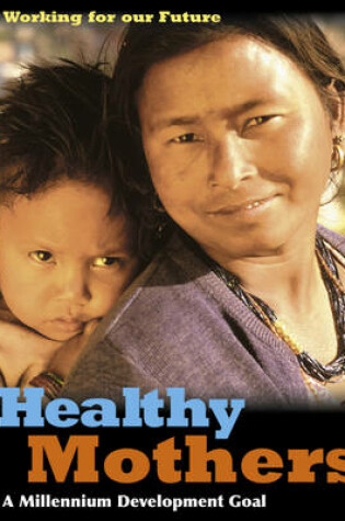 Cover of Healthy Mothers and Children