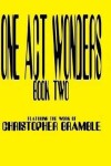 Book cover for One Act Wonders - Book II