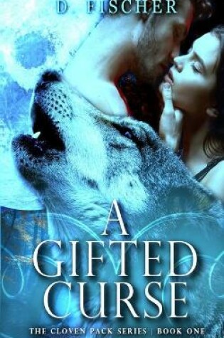 Cover of A Gifted Curse