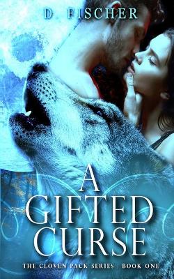 Cover of A Gifted Curse