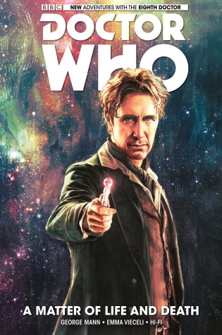 Cover of Doctor Who: The Eighth Doctor: A Matter of Life and Death