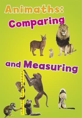 Cover of Animaths: Comparing and Measuring