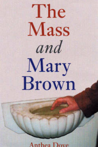 Cover of The Mass and Mary Brown