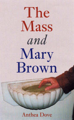 Book cover for The Mass and Mary Brown