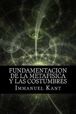 Book cover for Fundamentacion de la Metafisica y las Costumbres (Spanish) Edition