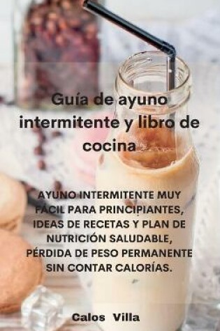 Cover of Guia de ayuno intermitente y libro de cocina