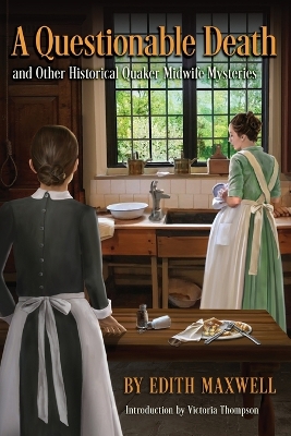 Book cover for A Questionable Death and Other Historical Quaker Midwife Mysteries