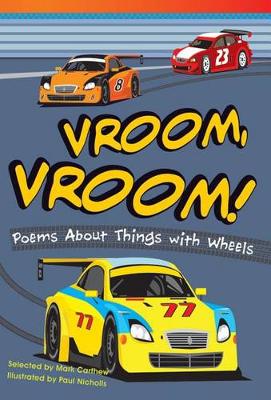 Cover of Vroom, Vroom! Poems About Things with Wheels