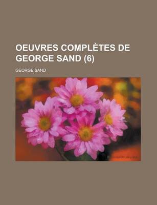 Book cover for Oeuvres Completes de George Sand (6)