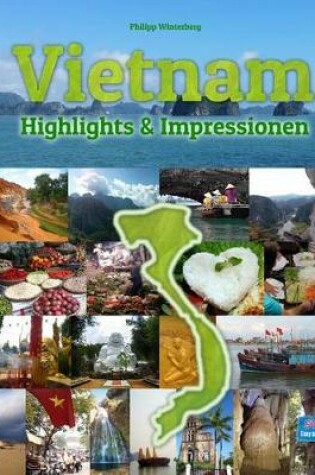 Cover of Vietnam Highlights & Impressionen