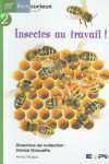 Book cover for Insectes Au Travail!