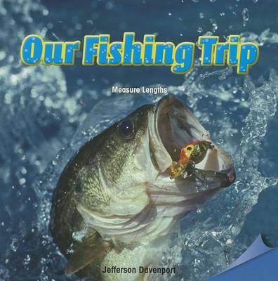 Cover of Our Fishing Trip