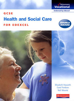 Book cover for GCSE Health & Social Care Edexcel Student Book