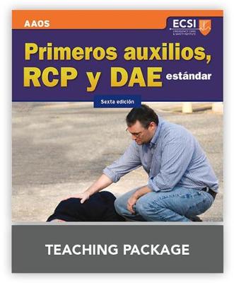 Book cover for Primeros Auxilios, RCP Y DAE Estandar, Sexta Edicion Primeros Auxilios, RCP Y DAE Estandar, Sexta Edicion Teaching Package