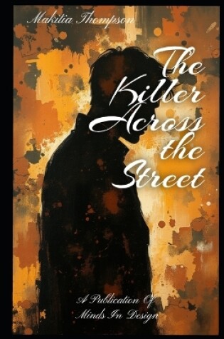 Cover of The killer across the street