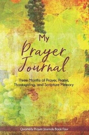 Cover of My Prayer Journal (Book Four)